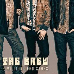 The Brew : A Million Dead Stars